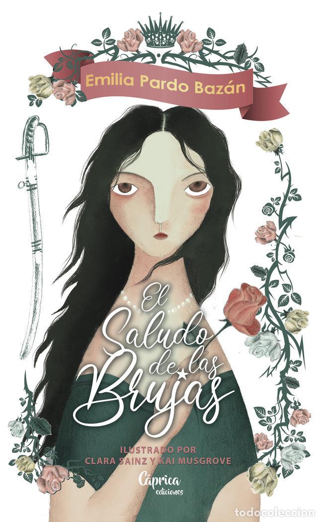 Libros: EL SALUDO DE LAS BRUJAS - PARDO BAZAN, EMILIA