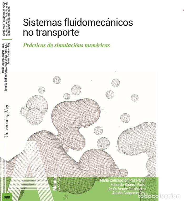 Libros: SISTEMAS FLUIDOMECANICOS NO TRANSPORTE - PAZ PENIN, MARIA CONCEPCION