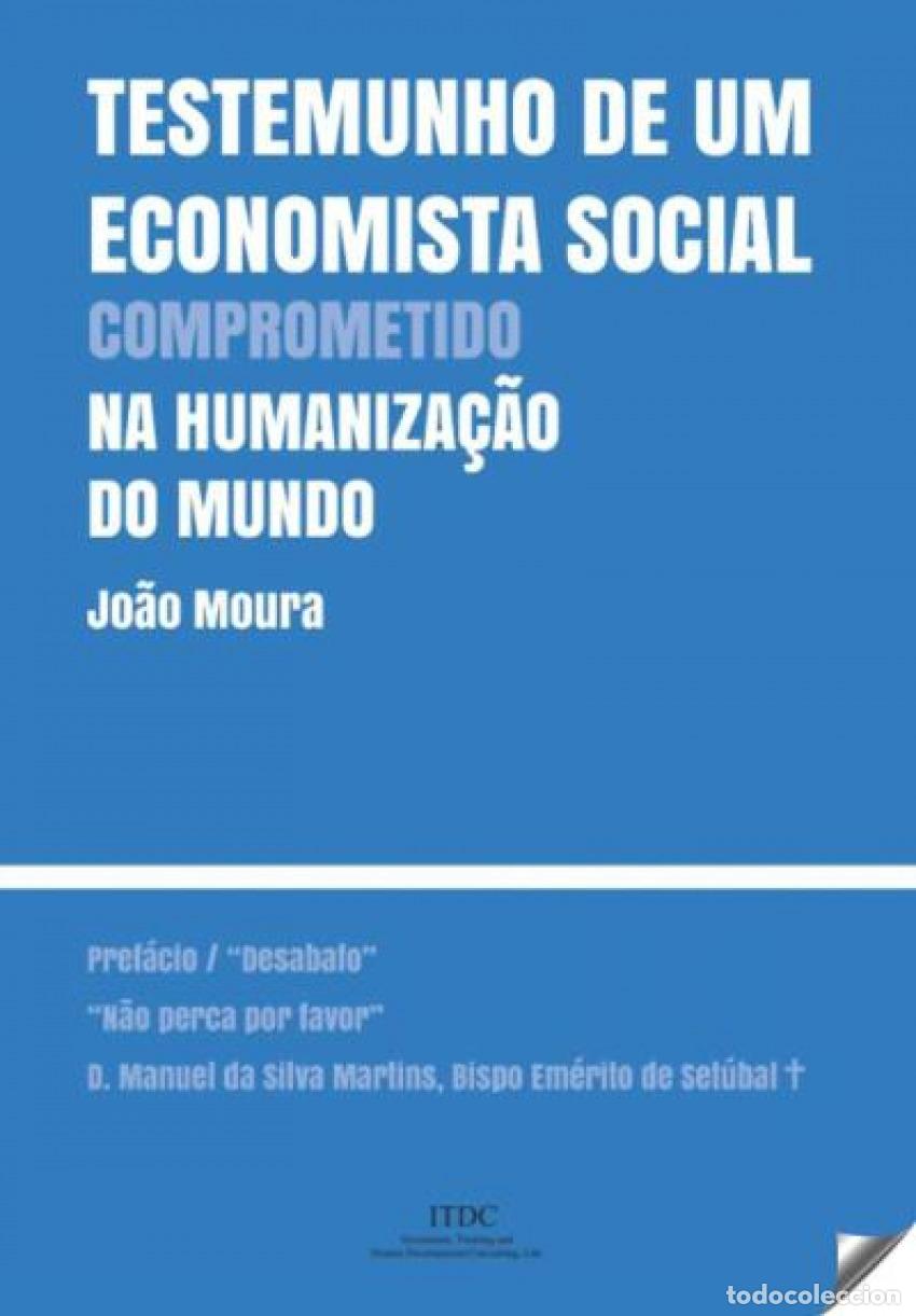 B&uuml;cher: TESTEMUNHO DE UM ECONOMISTA SOCIAL - Moura, Jo&atilde;o