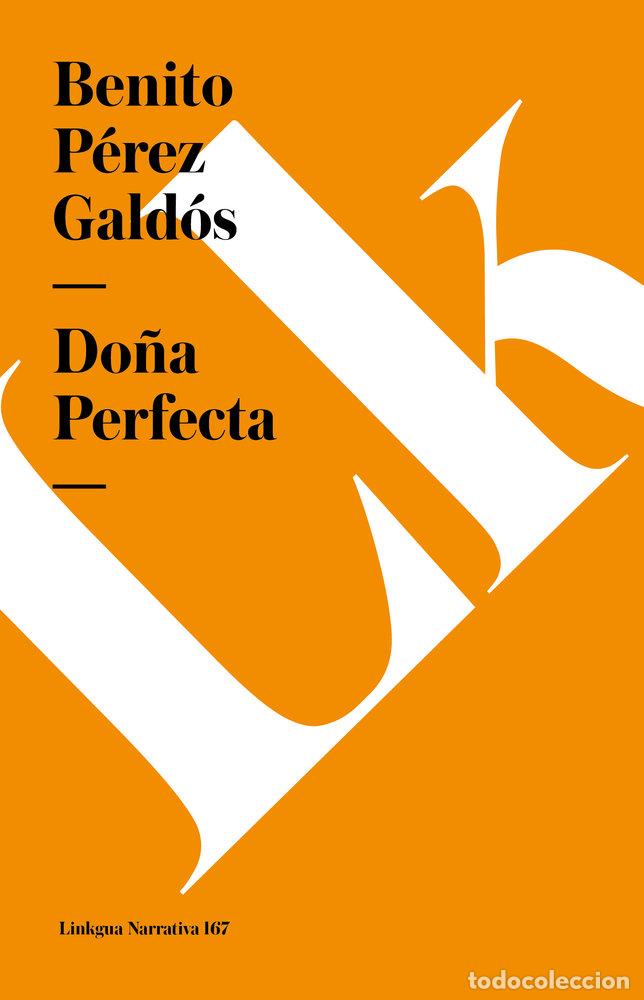 Libri: DO&Ntilde;A PERFECTA - BENITO P&Eacute;REZ GALD&Oacute;S