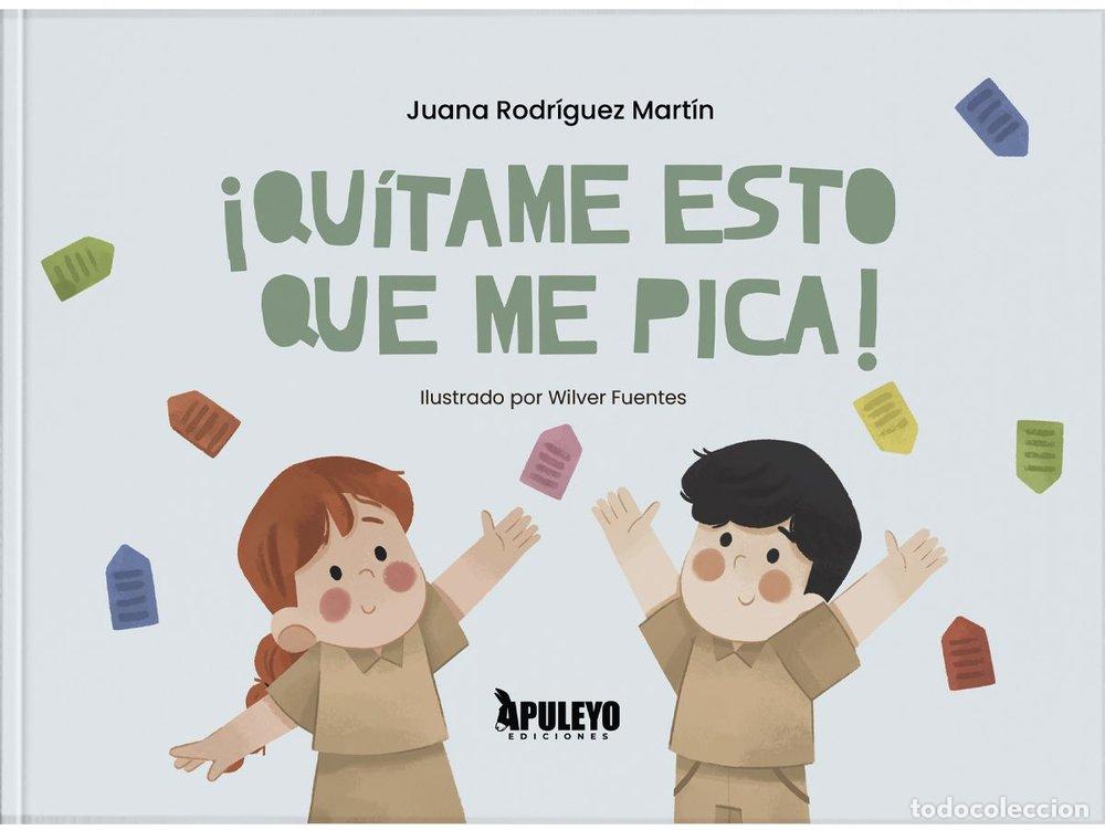 Libros: QUITAME ESTO QUE ME PICA - RODRIGUEZ MARTIN, JUANA
