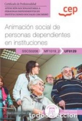 Libros: MANUAL ANIMACION SOCIAL PERSONAS DEPEND.INSTITUCIONES - Alan Lorenzo, San Jose