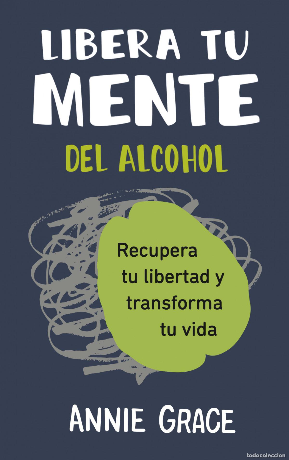 Libros: LIBERA TU MENTE - Grace, Anne