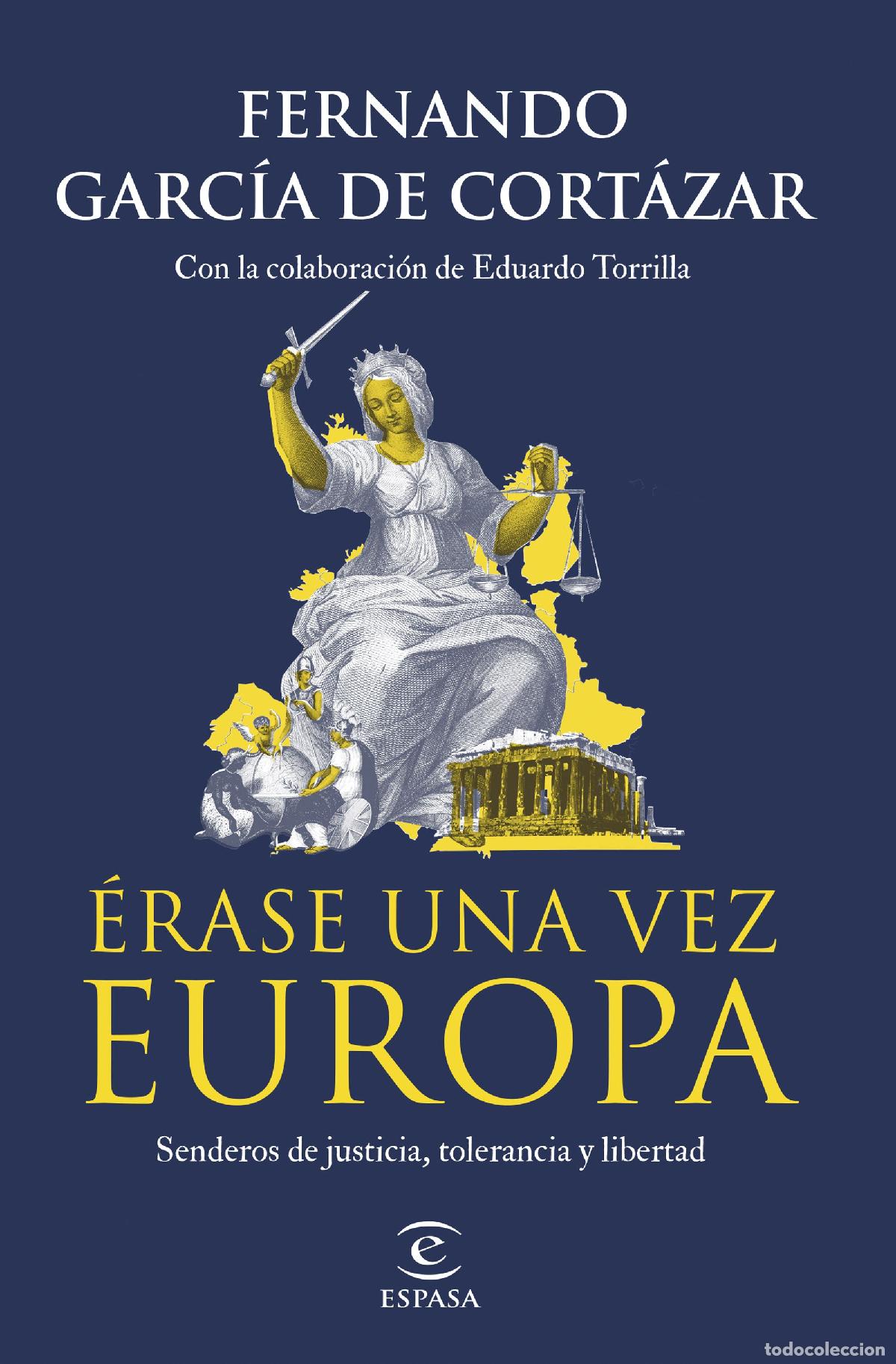Livres: &Eacute;RASE UNA VEZ EUROPA - Garc&iacute;a de Cort&aacute;zar, Fernando