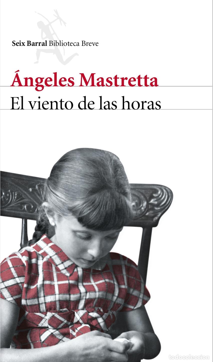 B&uuml;cher: EL VIENTO DE LAS HORAS - MASTRETTA, &Aacute;NGELES