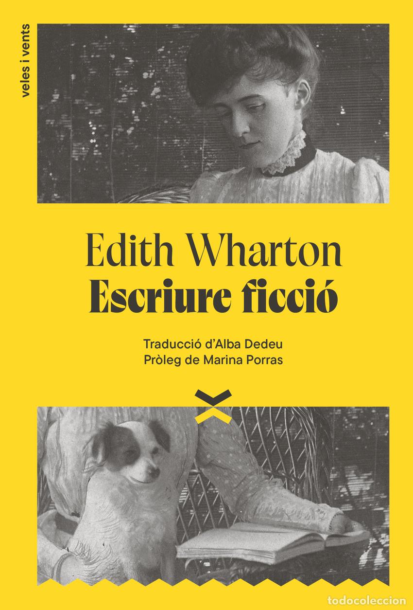 Livros: ESCRIURE FICCI&Oacute; - Edith Wharton