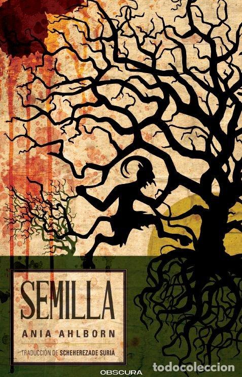 Libros: SEMILLA - AHLBORN, ANIA