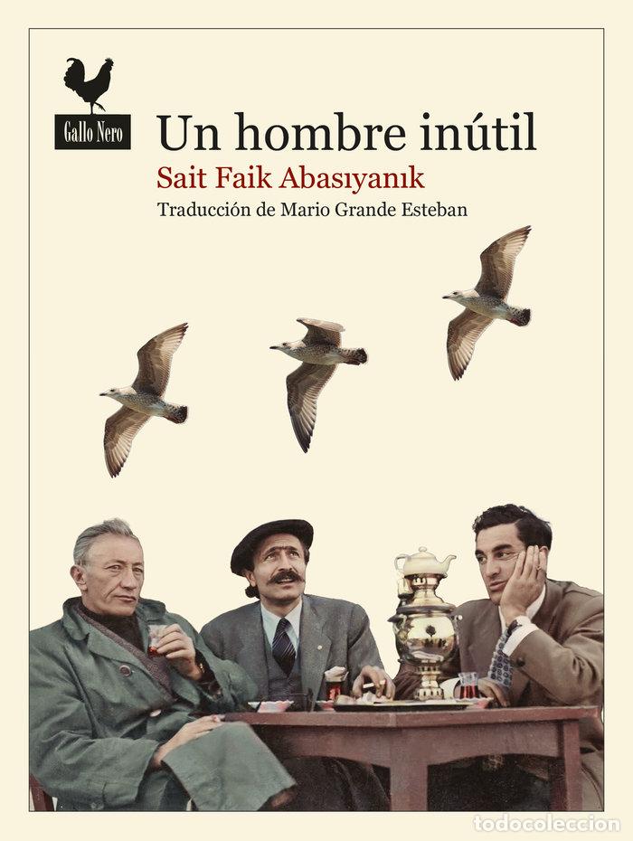 Livres: UN HOMBRE INUTIL - ABASı