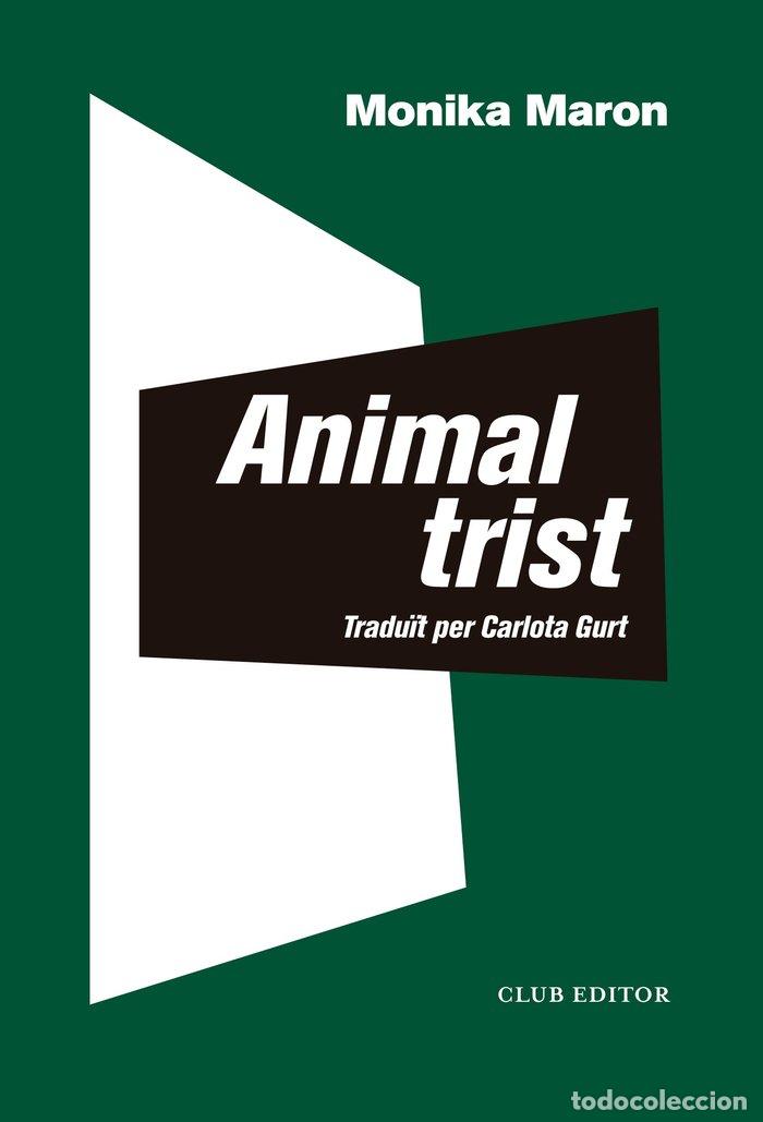 books: ANIMAL TRIST - MARON, MONIKA