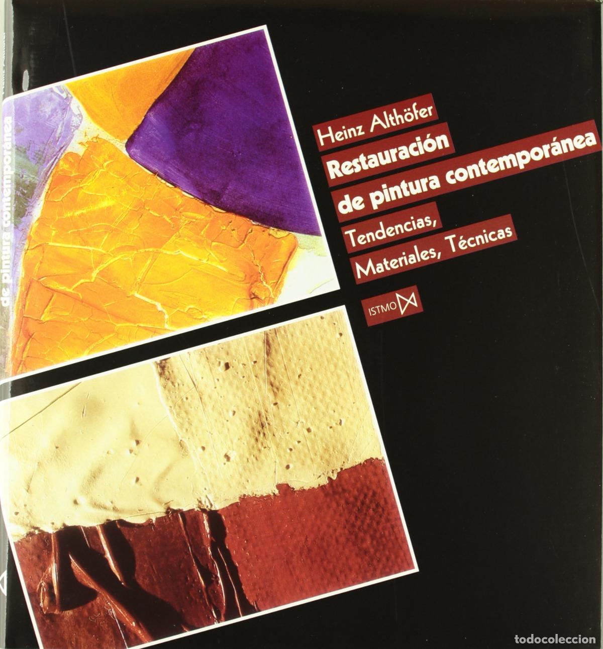 B&uuml;cher: RESTAURACI&Oacute;N DE PINTURA CONTEMPOR&Aacute;NEA - Heinz Althofer (ed )