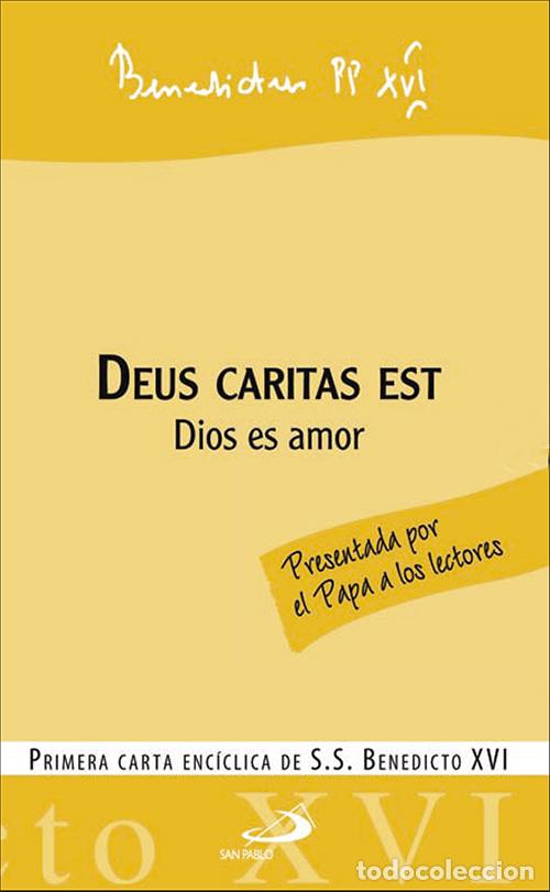 B&uuml;cher: DEUS CARITAS EST. DIOS ES AMOR - Benedicto Xvi