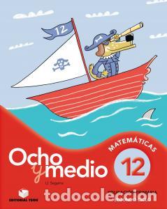Libros: Ocho y medio 12primaria - Segarra Neira, Josep Lluis