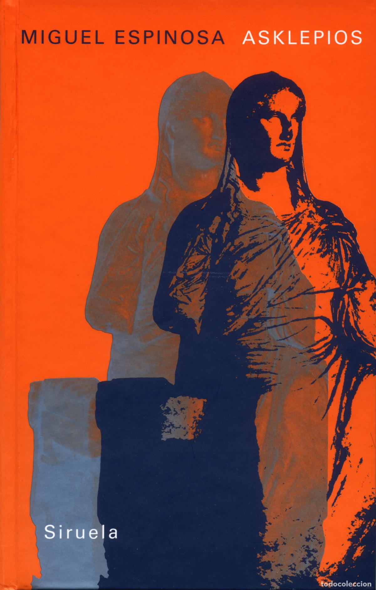Libros: ASKLEPIOS - Espinosa, Miguel