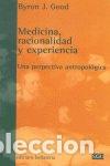 Libros: MEDICINA RACIONAL Y EXPERIENCIA SGU - GOOD, BYRON J.