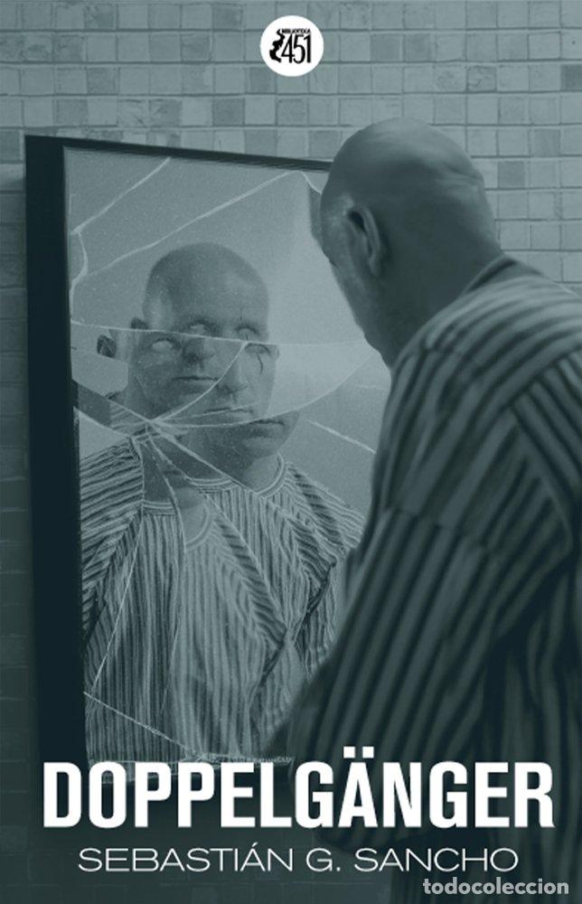 Libros: DOPPELGANGER - G SANCHO, SEBASTIAN
