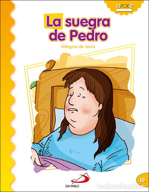 Libros: LA SUEGRA DE PEDRO - LONDO&Ntilde;O SILVA, DANIEL