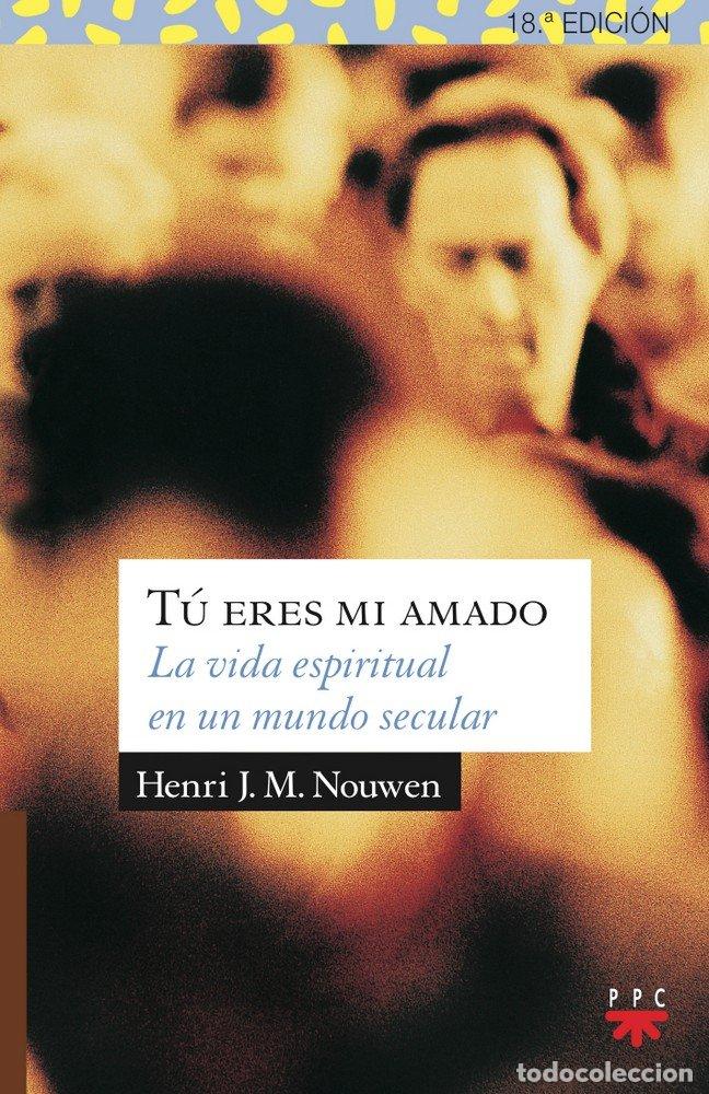 Livres: TU ERES MI AMADO - NOUWEN