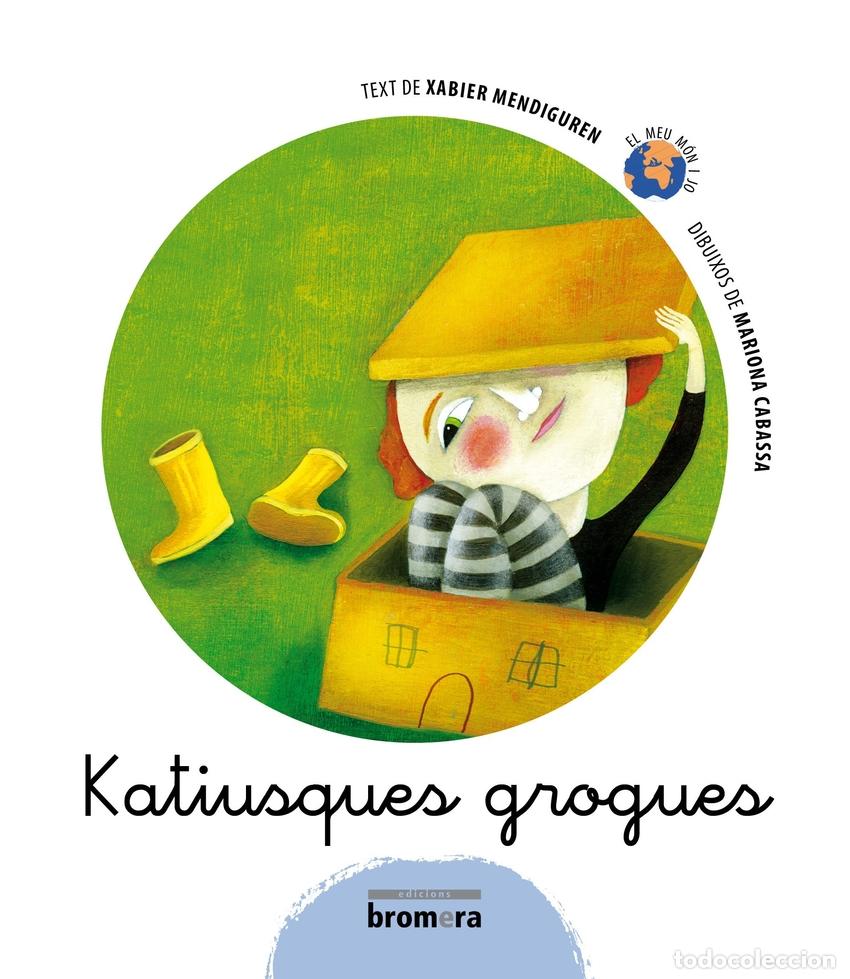 Livres: KATIUSQUES GROGUES - Mendiguren Elizegi, Xabier