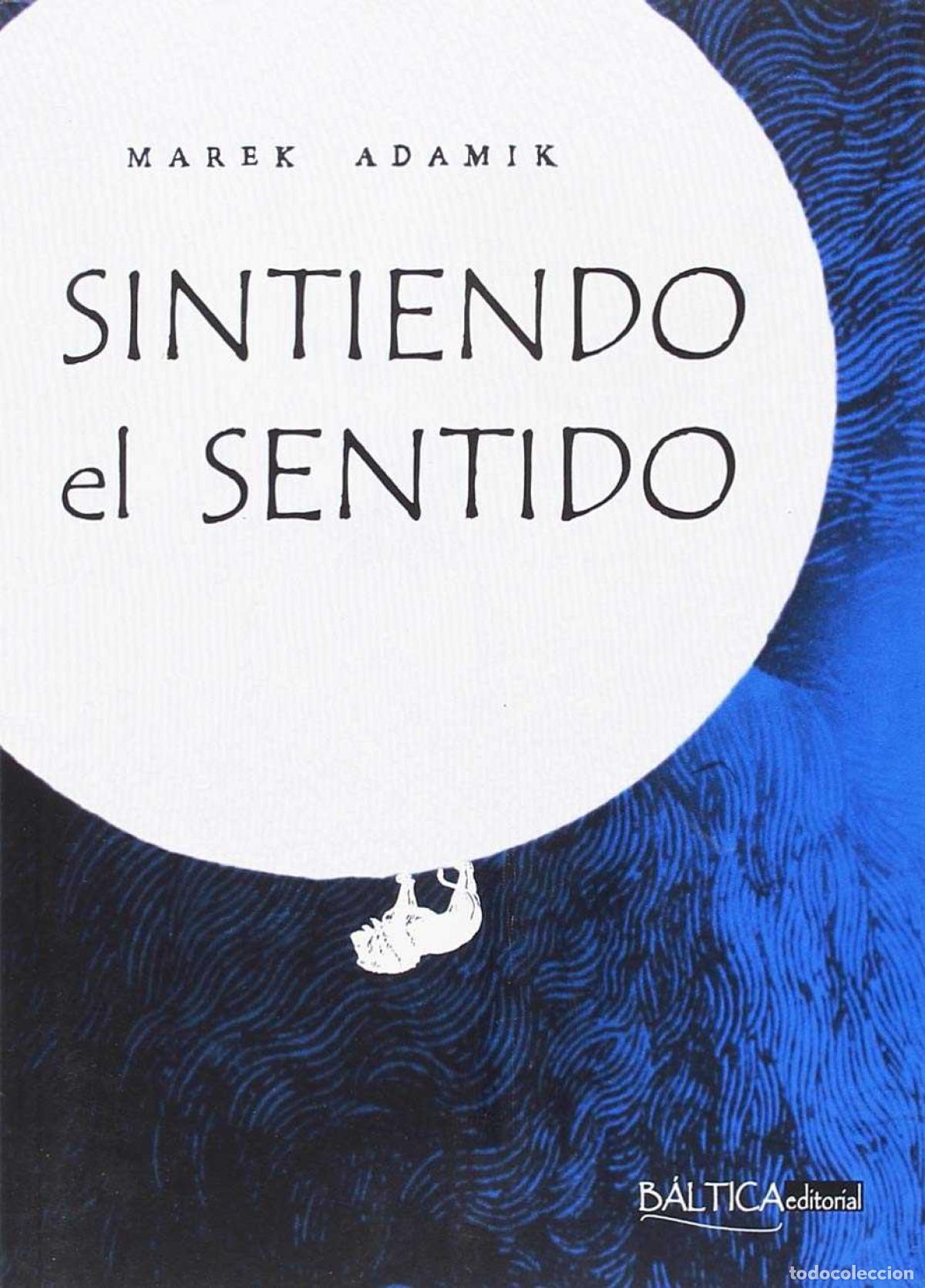 Libri: SINTIENDO EL SENTIDO - Adamik, Marek