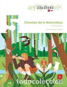 Libri: Ciencias de la naturaleza. 5 primaria. matices. comunidad de madridprimaria.5ocurso - Alberola, Ana
