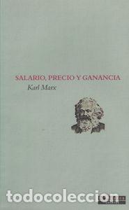 Libri: SALARIO PRECIO Y GANANCIA - MARX, KARL