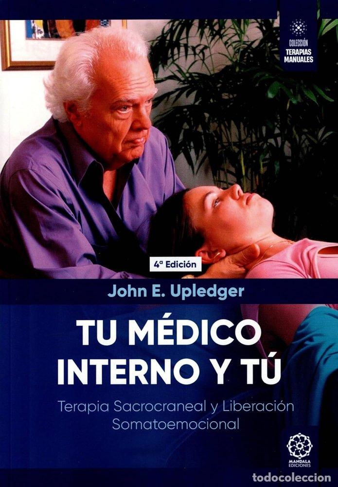 Libri: TU MEDICO INTERNO Y TU - UPLEDGER, JOHN E