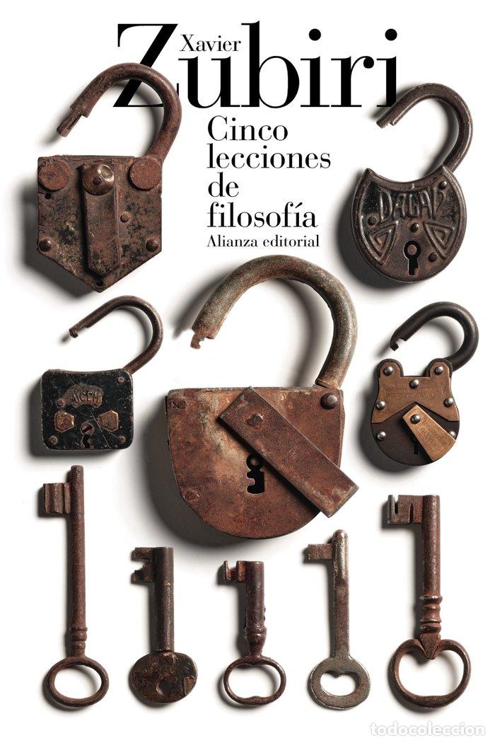 Libri: CINCO LECCIONES DE FILOSOFIA - ZUBIRI, XAVIER