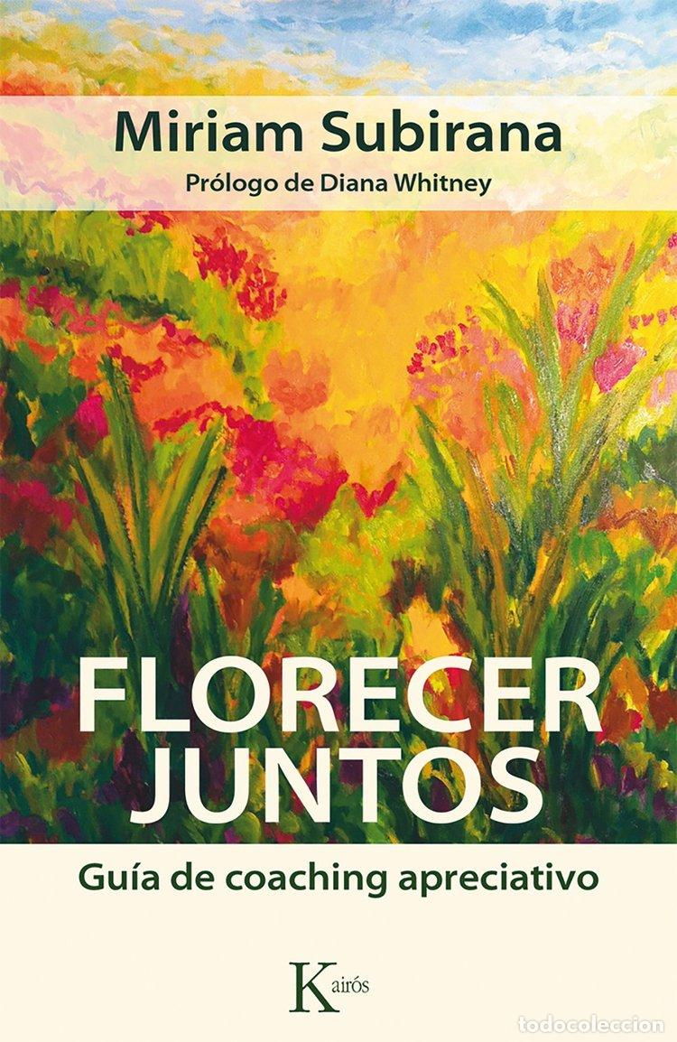 Libri: FLORECER JUNTOS - Subirana, Miriam