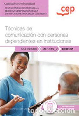 Libri: (23).MANUAL TECNICAS COMUNICACION PERSONAS DEPEND.INSTITUC - Alan Lorenzo, San Jose