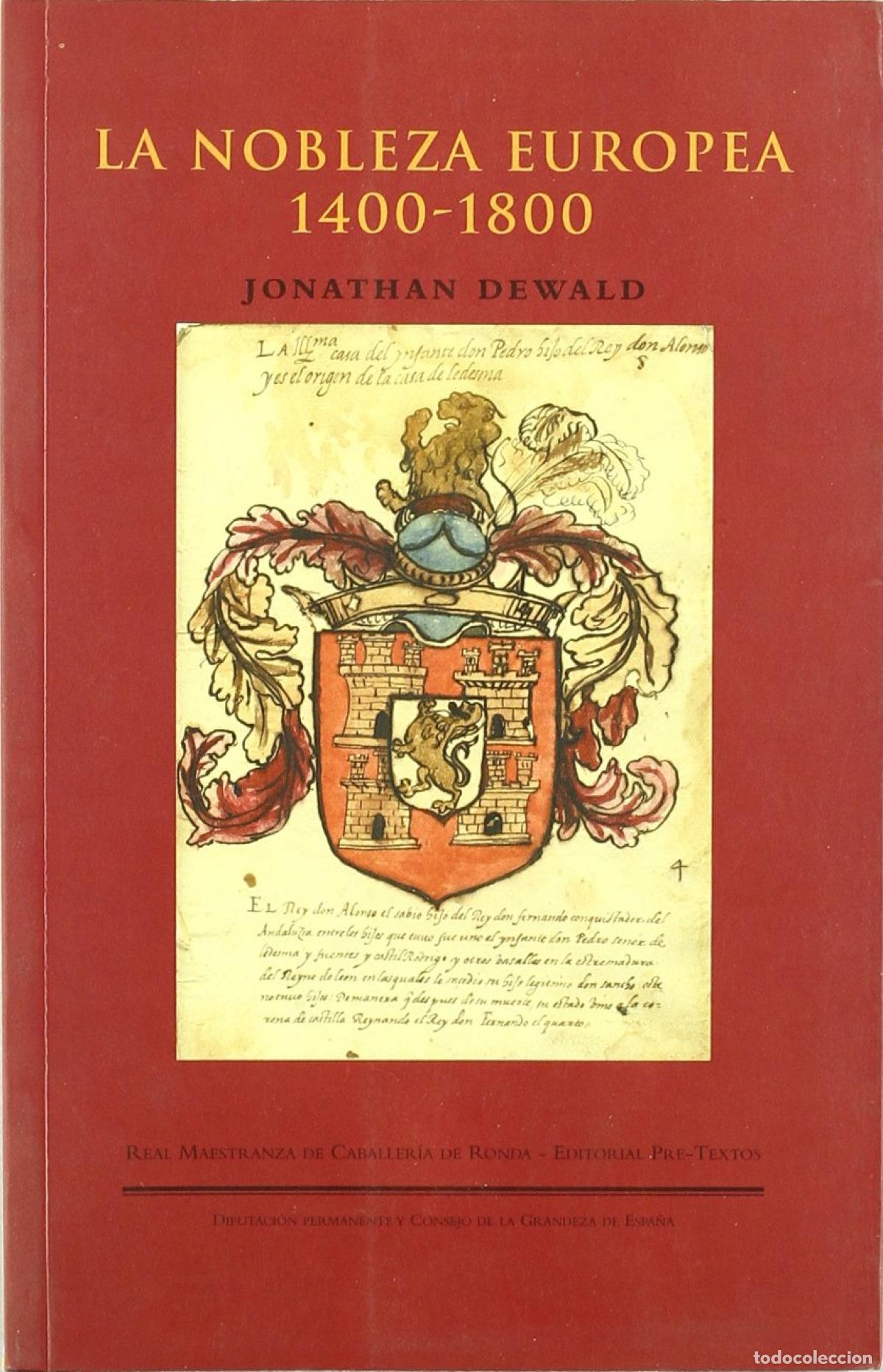 books: &Aacute;LA NOBLEZA EUROPEA 1400-1800 - Dewald, Jonathan