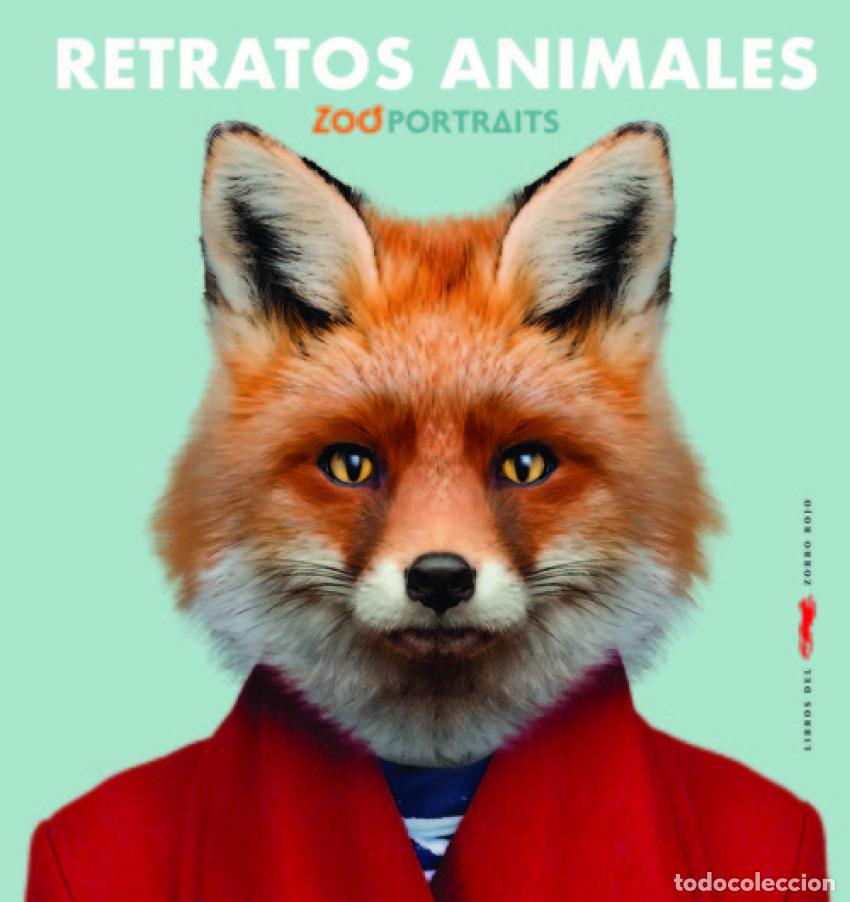 Livres: RETRATOS ANIMALES - Portraits, Zoo