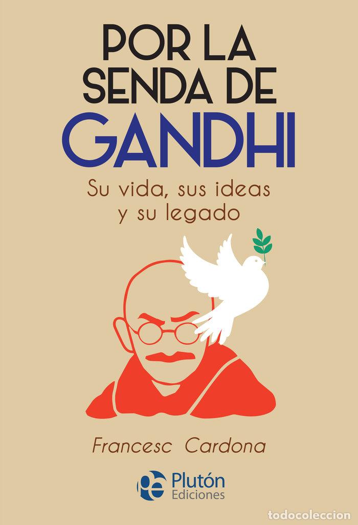 Livres: POR LA SENDA DE GANDHI - CARDONA, FRANCESC