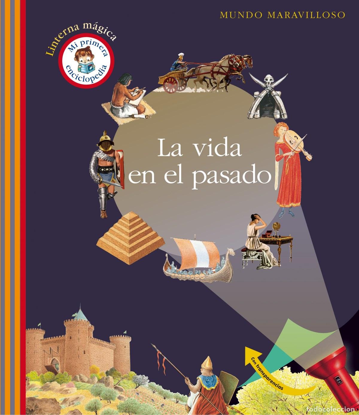 Livres: LA VIDA EN EL PASADO - Moignot, Daniel