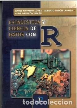 Libri: ESTADISTICA Y CIENCIA DE DATOS CON R - AA.VV