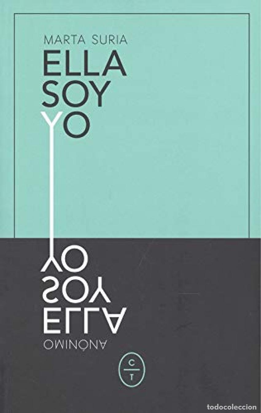 Libros: ELLA SOY YO - Suria, Marta