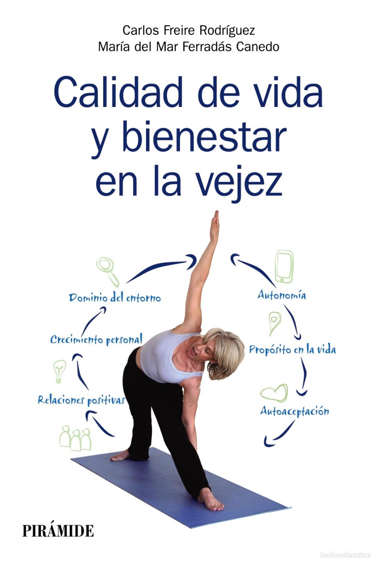 Libros: CALIDAD DE VIDA Y BIENESTAR EN LA VEJEZ - Espanol/Castellano
