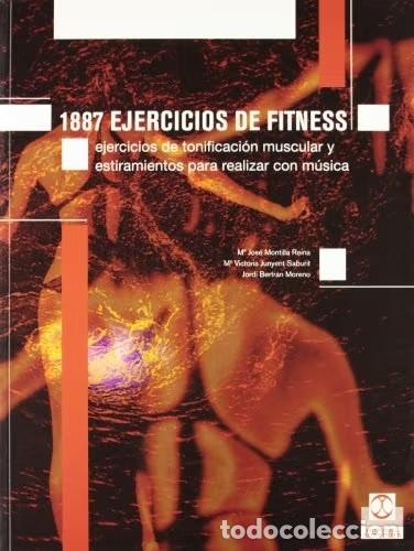 Libros: 1887 ejercicios de fitness Mar&iacute;a Jos&eacute; Montilla Reina, Mar&iacute;a Victoria Junyent Saburit, Jordi Bertr&aacute;n