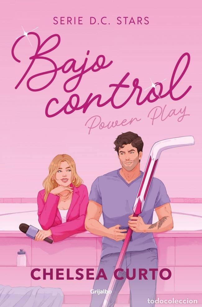 books: BAJO CONTROL D C STARS 2 - CHELSEA CURTO