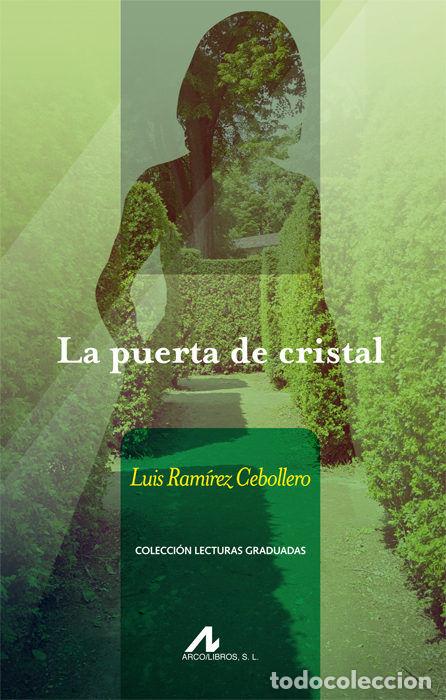 Libros: PUERTA DE CRISTAL,LA - RAMIREZ CEBOLLERO, LUIS