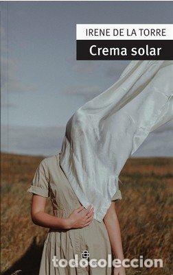 books: CREMA SOLAR - DE LA TORRE, IRENE