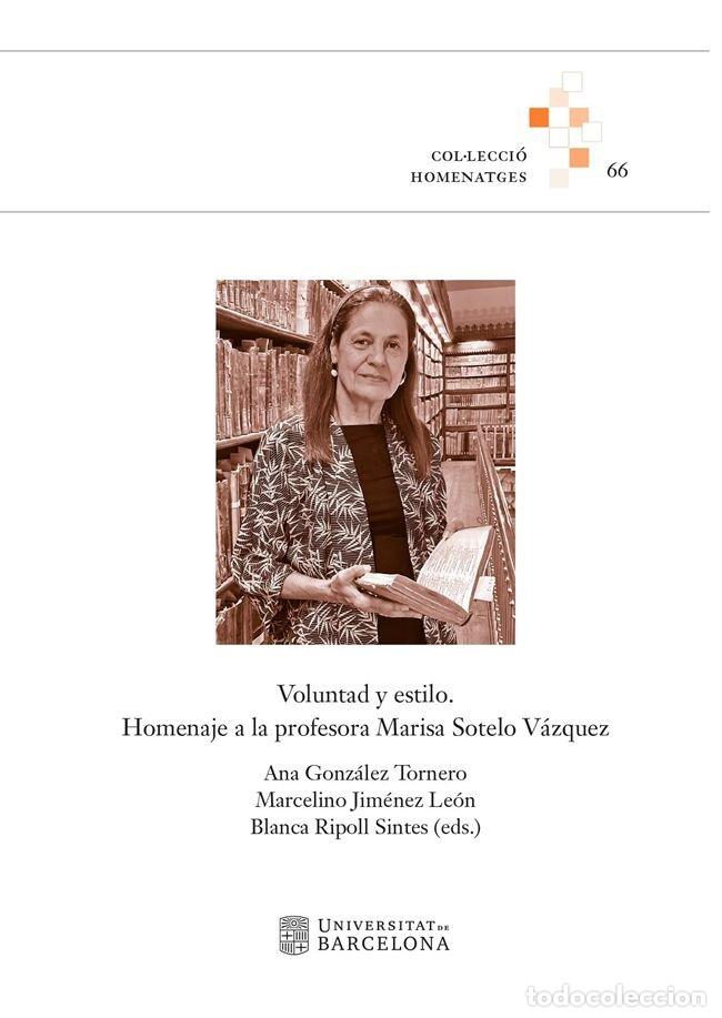 Livres: VOLUNTAD Y ESTILO - VARIOS AUTORES