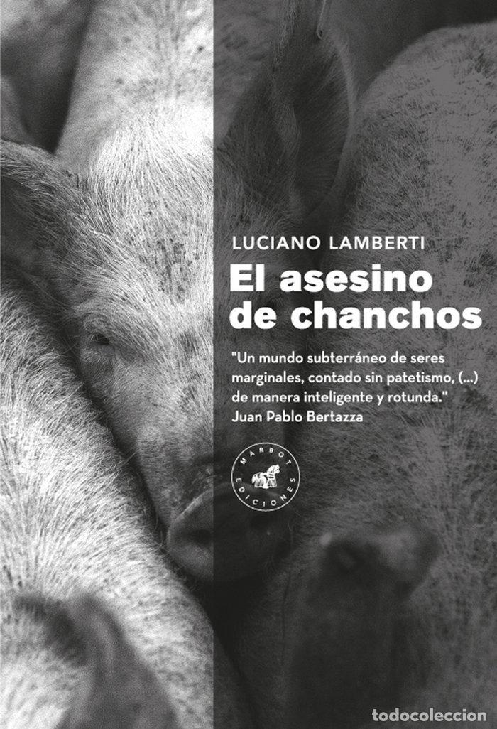 Livres: ASESINO DE CHANCHOS,EL - LAMBERTI, LUCIANO