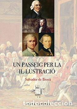 Livres: UN PASSEIG PER LA IL.LUSTRACIO - DE BROCA, SALVADOR