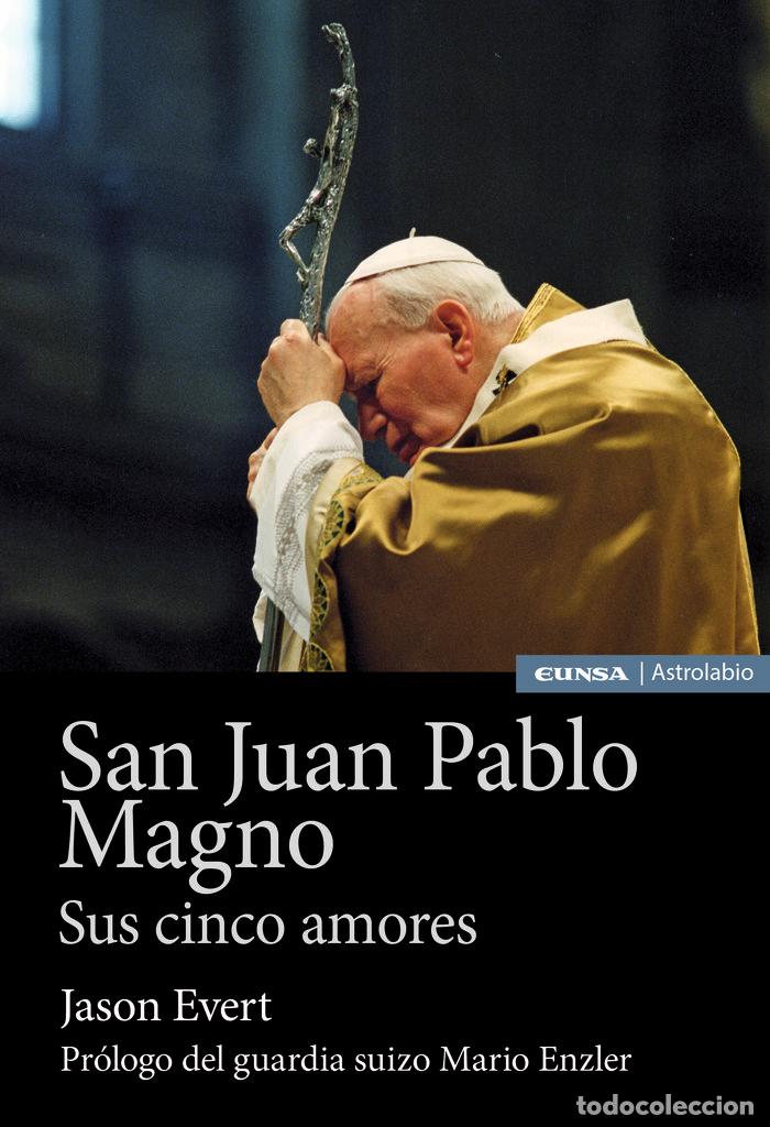 B&uuml;cher: SAN JUAN PABLO MAGNO - EVERT, JASON