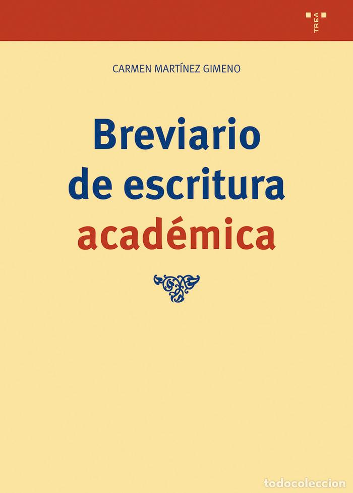 B&uuml;cher: BREVIARIO DE ESCRITURA ACADEMICA - MARTINEZ GIMENO, CARMEN