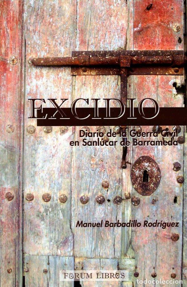 Libri: EXCIDIO - BARBADILLO RODRIGUEZ, MANUEL