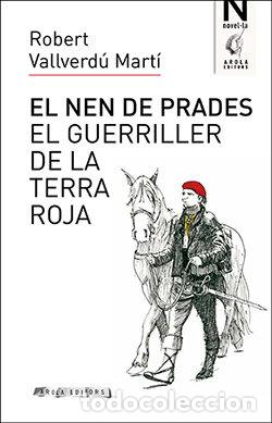 Libri: NEN DE PRADES,EL - VALLVERDU MARTI, ROBERT