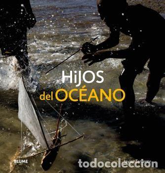Libri: HIJOS DEL OCEANO - TENIENTE, JAVIER