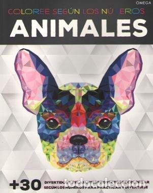 Libri: ANIMALES COLOREES SEGUN LOS NUMEROS - AA.VV.