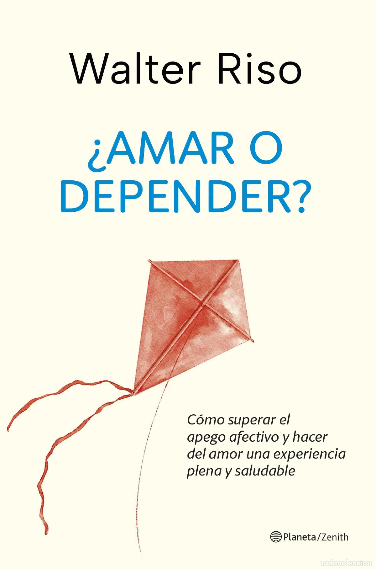 books: &iquest;AMAR O DEPENDER? - Riso, Walter